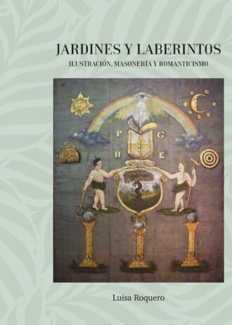 JARDINES-Y-LABERINTOS.-ILUSTRACION-MASONERIA-Y-ROMANTICISMO.jpg