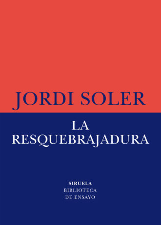 LA-RESQUEBRAJADURA.jpg