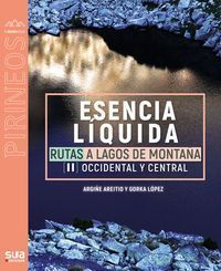 PIRINEOS.-ESENCIA-LIQUIDA.-RUTAS-A-LAGOS-DE-MONTANA.jpg