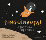 PINGUINAUTA.-LA-GRAN-AVENTURA-CAP-A-LA-LLUNA.jpg