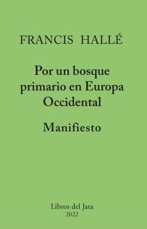 MANIFIESTO-POR-UN-BOSQUE-PRIMARIO-EN-EUROPA-OCCIDENTAL.jpg