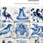 UNES QUANTES COSES BONIQUES