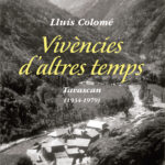 VIVÈNCIES D'ALTRES TEMPS
