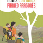 RUTAS CON NIÑOS EN EL PIRINEO ARAGONÉS