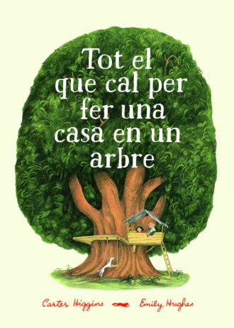 TOT-EL-QUE-CAL-PER-FER-UNA-CASA-EN-UN-ARBRE.jpg
