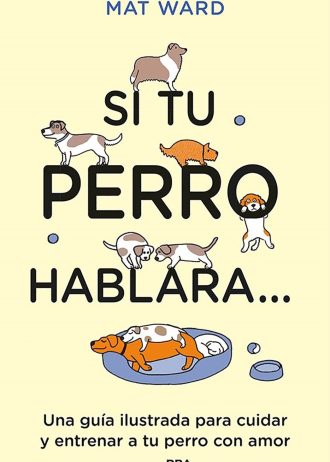 SI-TU-PERRO-HABLARA.jpg