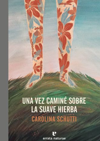 UNA-VEZ-CAMINE-SOBRE-LA-SUAVE-HIERBA.jpg