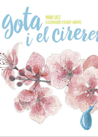 LA-GOTA-I-EL-CIRERER.jpg