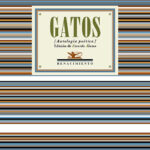 GATOS. ANTOLOGÍA POÉTICA