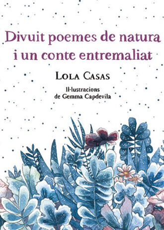DIVUIT-POEMES-DE-NATURA-I-UN-CONTE-ENTREMALIAT.jpg