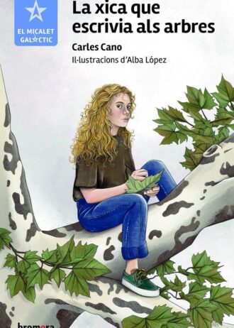 LA-XICA-QUE-ESCRIVIA-ALS-ARBRES.jpg
