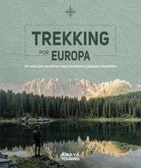 TREKKING-POR-EUROPA.-39-RUTAS-POR-CAMINOS-ESPECTACULARES-Y-PAISAJES-INCREIBLES.jpg