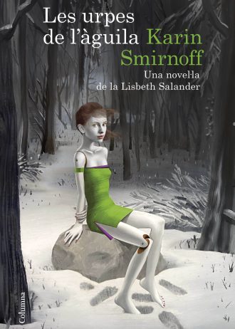 LES-URPES-DE-LAGUILA-UNA-NOVEL·LA-DE-LA-LISBETH-SALANDER-SERIE-MILLENNIUM.jpg