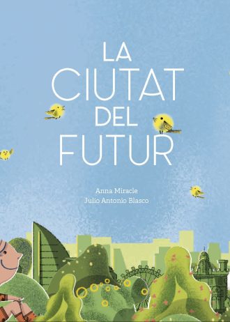 LA-CIUTAT-DEL-FUTUR.jpg