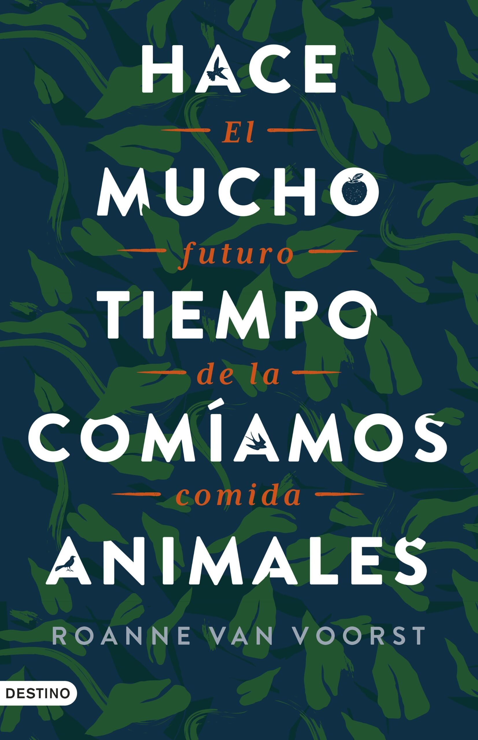HACE-MUCHO-TIEMPO-COMIAMOS-ANIMALES.jpg