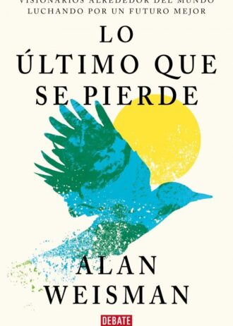 LO-ULTIMO-QUE-SE-PIERDE.jpg