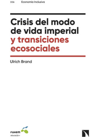 CRISIS-DEL-MODO-DE-VIDA-IMPERIAL-Y-TRANSICIONES-ECOSOCIALES.jpg