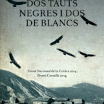 DOS TAÜTS NEGRES I DOS DE BLANCS