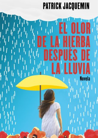 EL-OLOR-DE-LA-HIERBA-DESPUES-DE-LA-LLUVIA.jpg