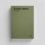 DE CANTOS Y ANIMALES