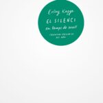 EL SILENCI EN TEMPS DE SOROLL