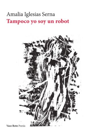 TAMPOCO-YO-SOY-UN-ROBOT.jpg