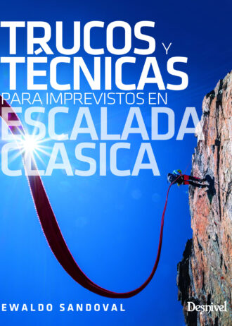 TRUCOS-Y-TECNICAS-PARA-IMPREVISTOS-EN-ESCALADA-CLASICA.jpg