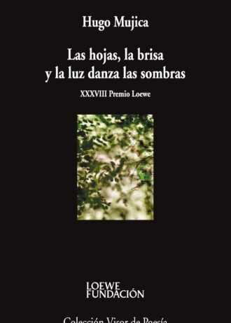 LAS-HOJAS-LA-BRISA-Y-LA-LUZ-DANZA-LAS-SOMBRAS.jpg