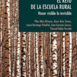 EL RETO DE LA ESCUELA RURAL