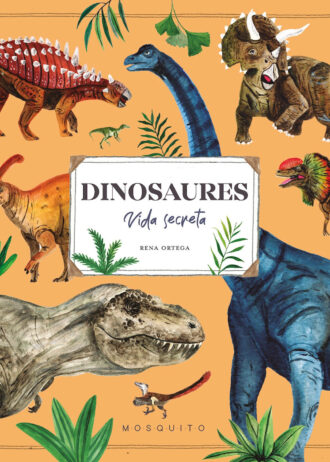 DINOSAURES.-VIDA-SECRETA.jpg