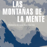 LAS MONTAÑAS DE LA MENTE