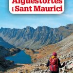 EXCURSIONS AIGUESTORTES ST MAURICI CATALAN