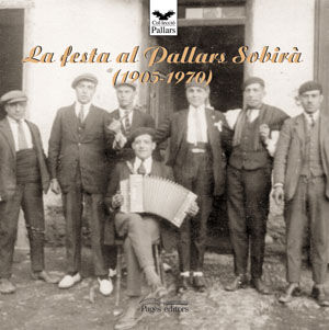 LA-FESTA-AL-PALLARS-SOBIRA-1905-1970.jpg