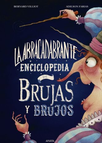LA-ABRACADABRANTE-ENCICLOPEDIA-DE-BRUJAS-Y-BRUJOS.jpg