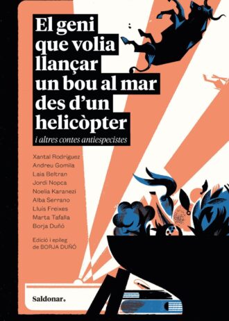 EL-GENI-QUE-VOLIA-LLANCAR-UN-BOU-AL-MAR-DES-DUN-HELICOPTER-I-ALTRES-CONTES-ANTI.jpg
