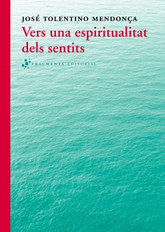 VERS-UNA-ESPIRITUALITAT-DELS-SENTITS.jpg