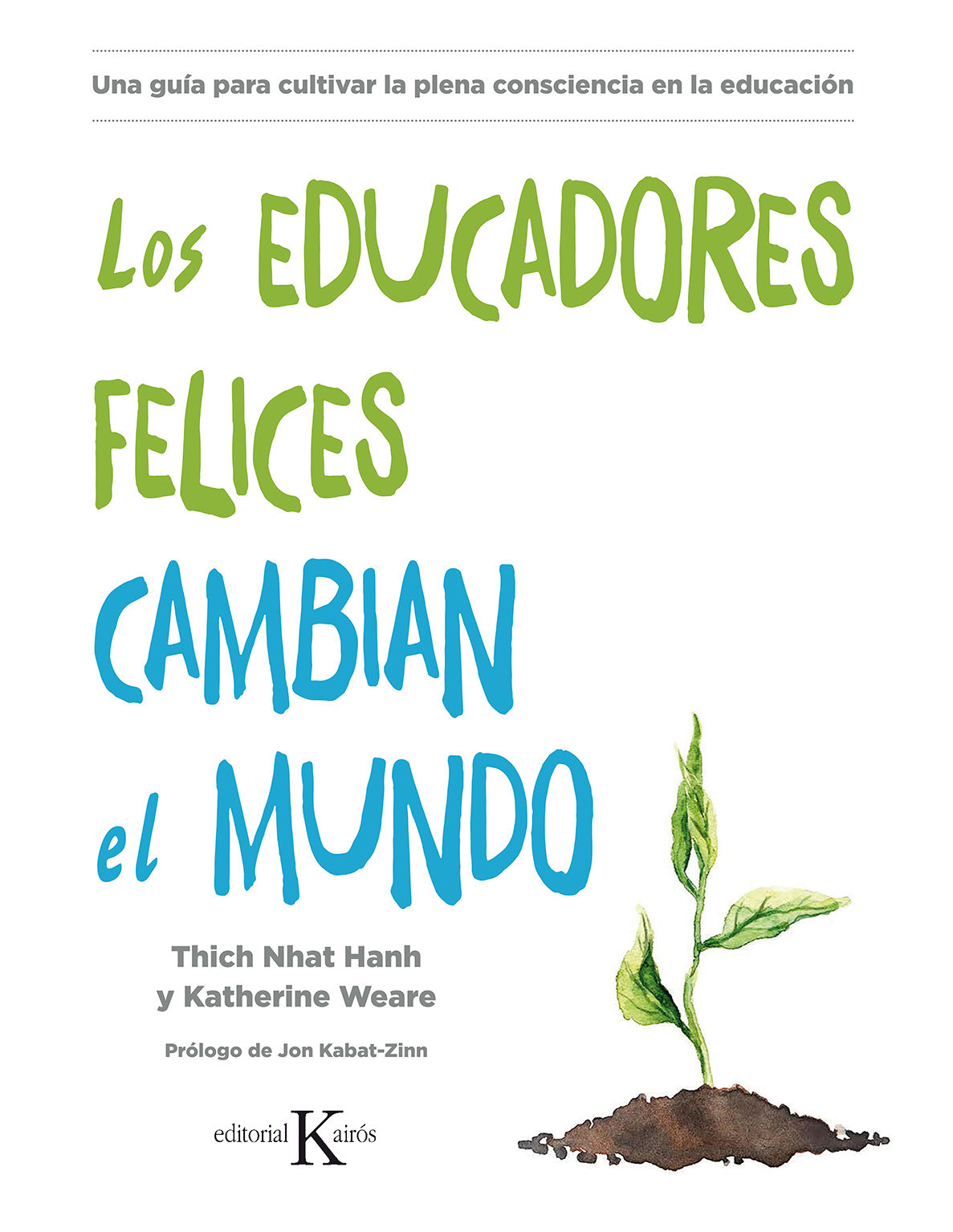 LOS-EDUCADORES-FELICES-CAMBIAN-EL-MUNDO.jpg